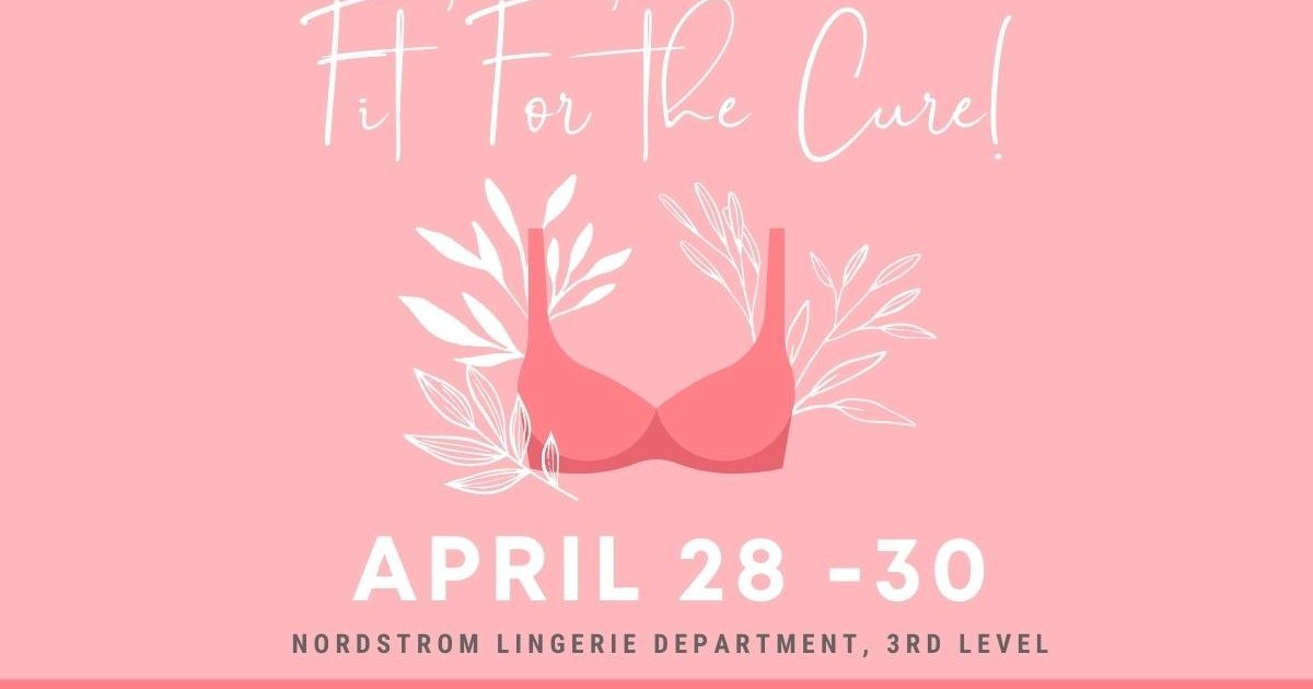 River Park Square  Nordstrom: Fit For the Cure!